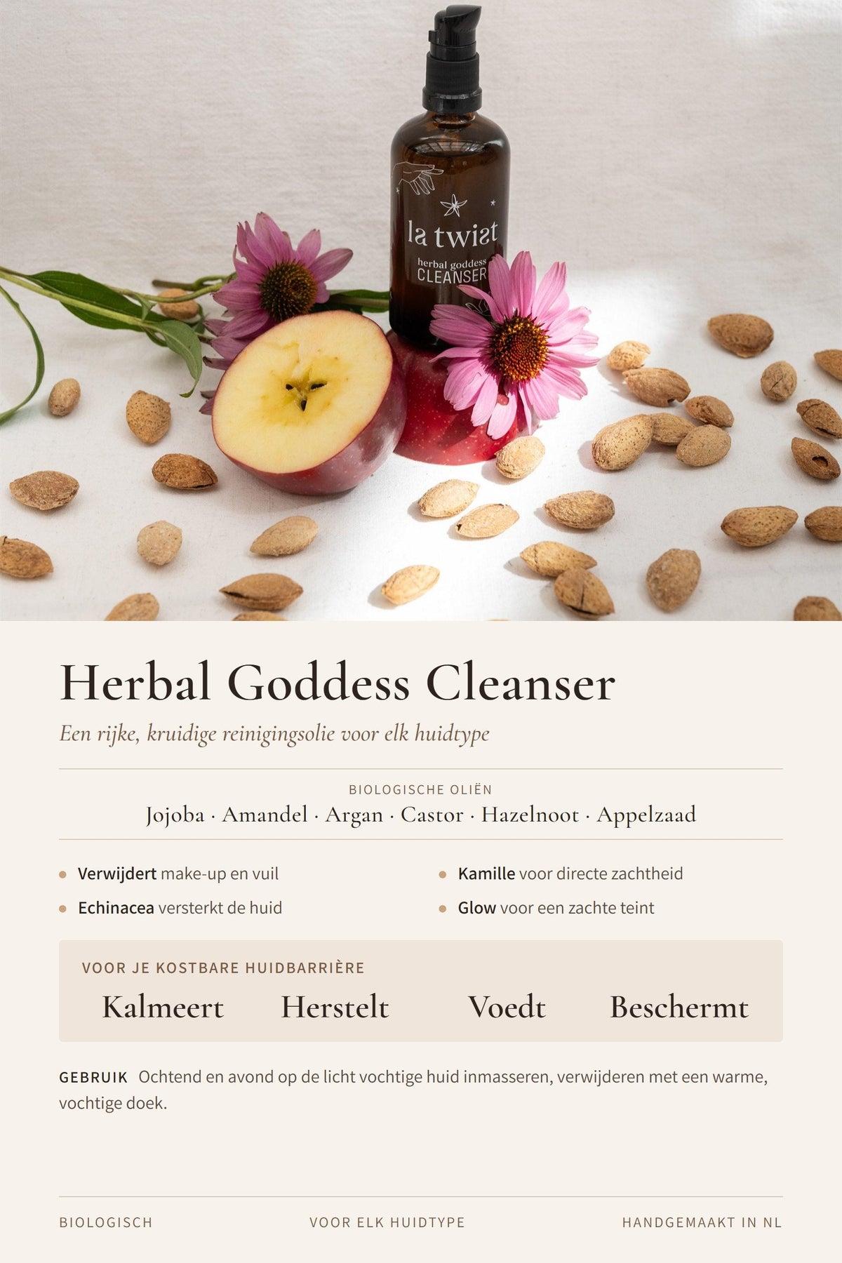 Herbal Goddess Cleanser highlights: biologische oliën van jojoba, amandel, argan, castor, hazelnoot en appelzaad, met kamille en echinacea