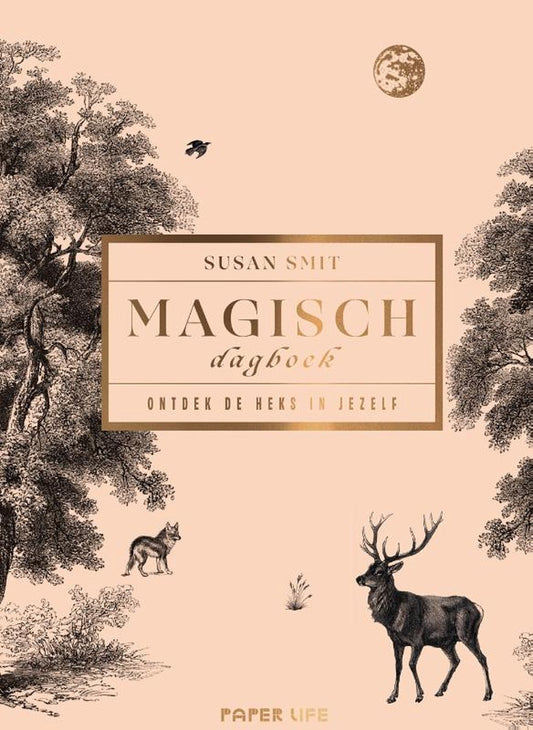 Leer, lees, schrijf; verwonder je over de magische kracht van de natuur en laat je intuïtie spreken!